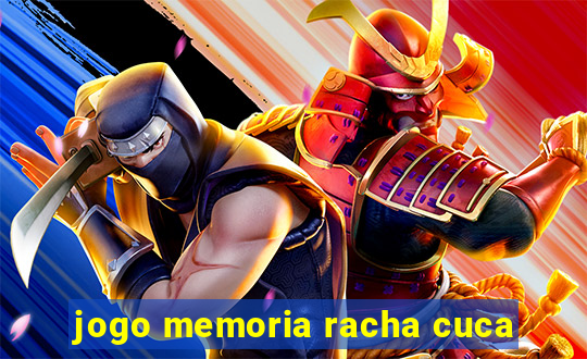 jogo memoria racha cuca